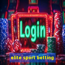 elite sport betting