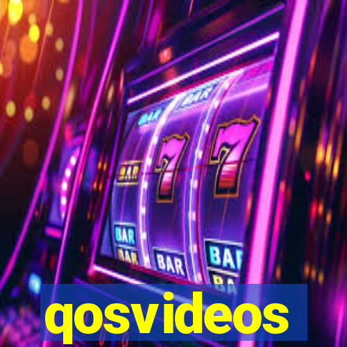 qosvideos