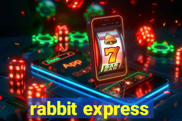 rabbit express