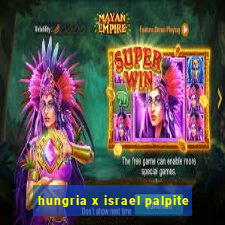 hungria x israel palpite