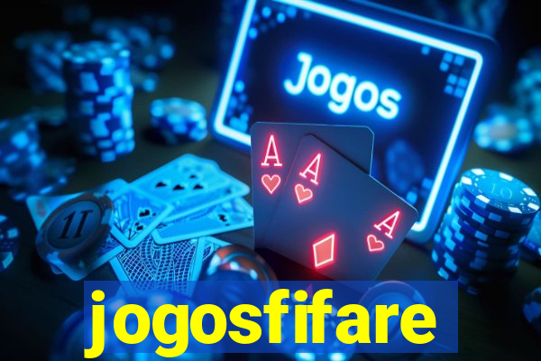 jogosfifare