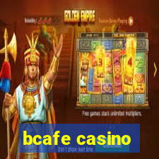 bcafe casino