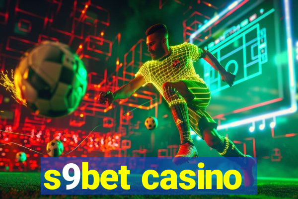 s9bet casino