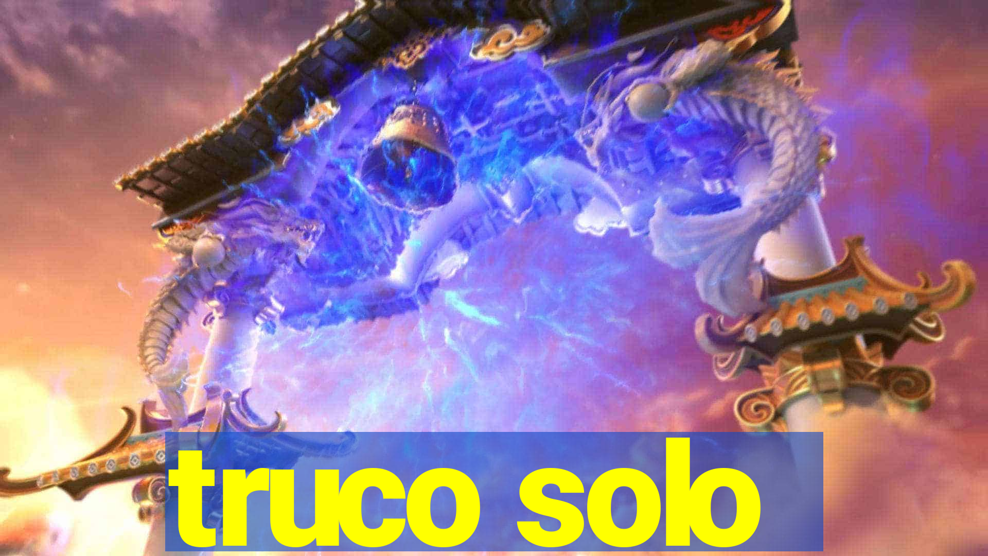 truco solo