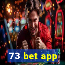 73 bet app