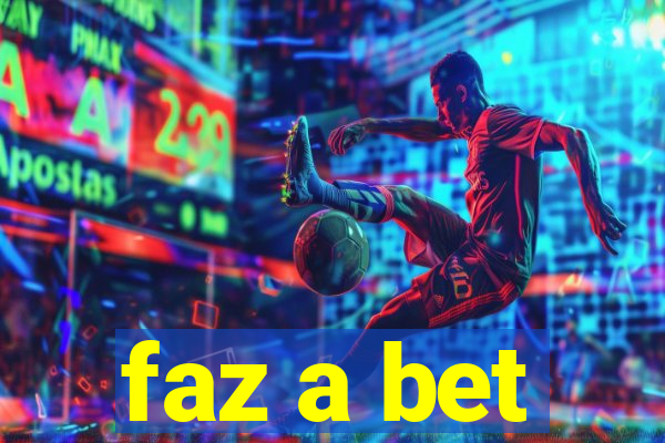 faz a bet