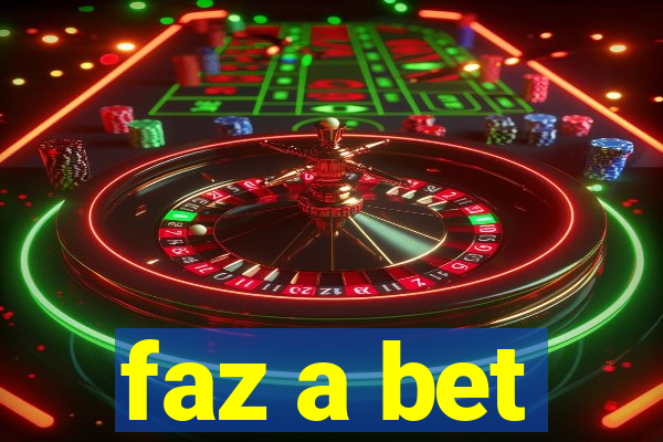 faz a bet