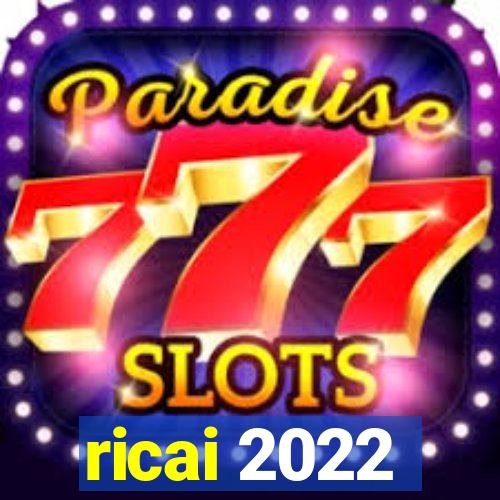 ricai 2022