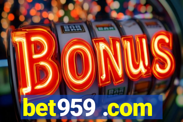 bet959 .com