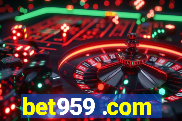 bet959 .com