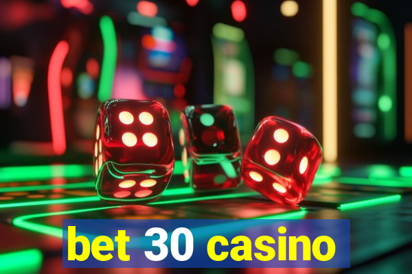 bet 30 casino