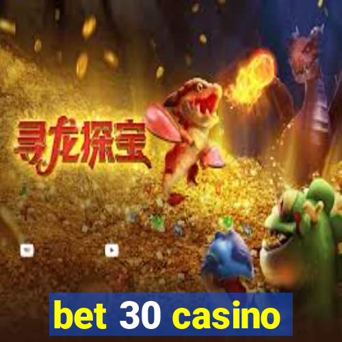 bet 30 casino