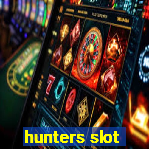 hunters slot