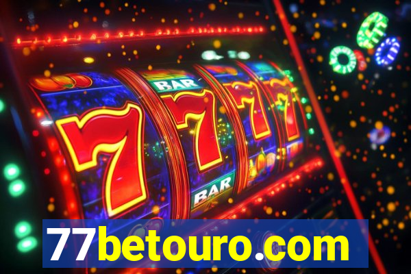 77betouro.com