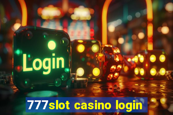 777slot casino login