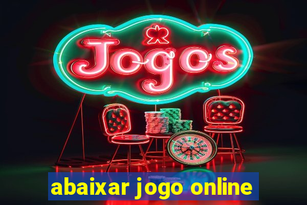 abaixar jogo online