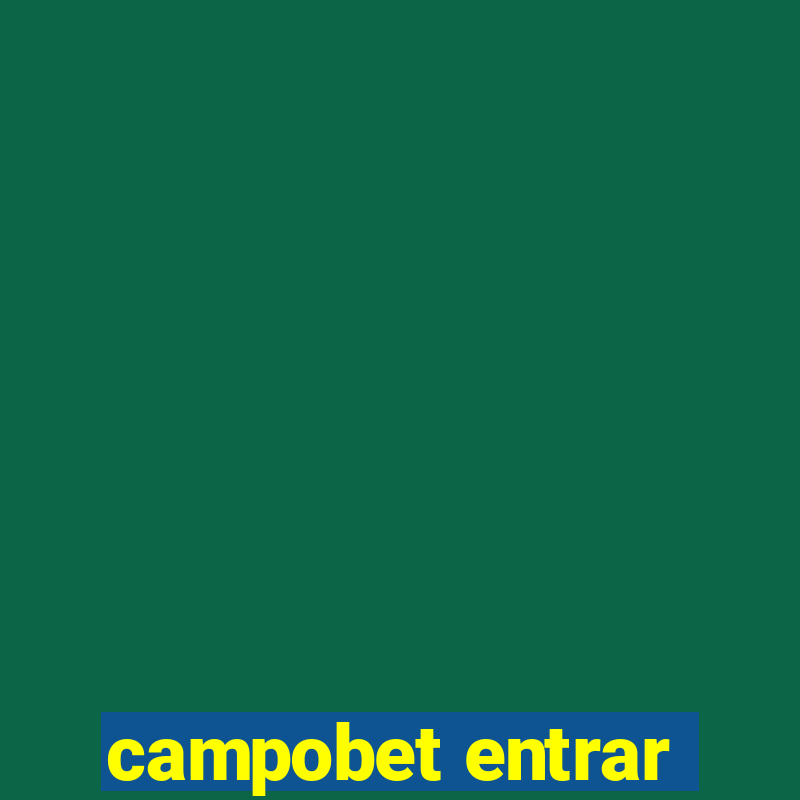 campobet entrar