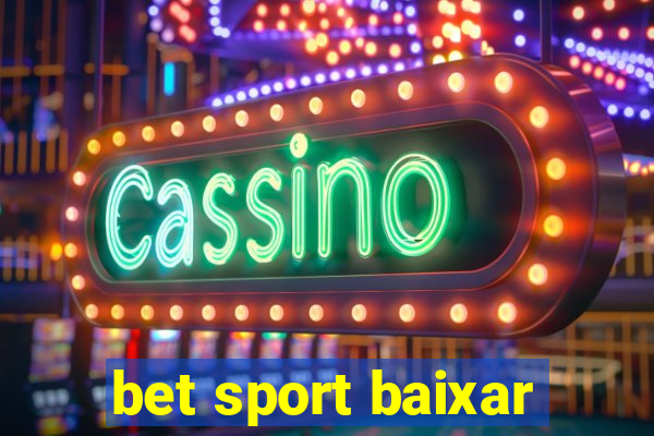 bet sport baixar