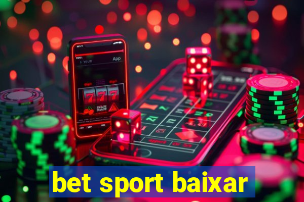 bet sport baixar