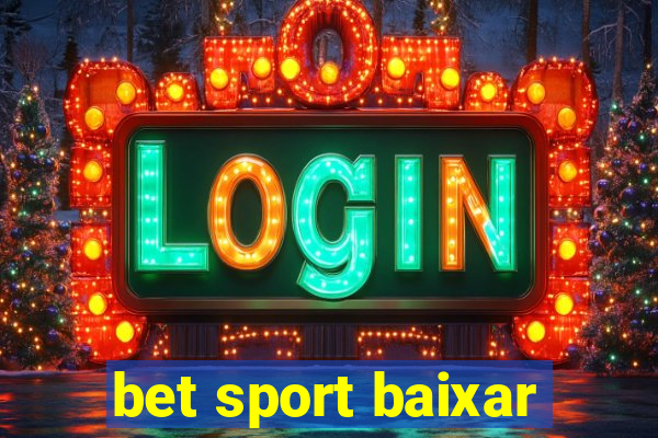 bet sport baixar