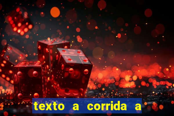 texto a corrida a lagarta lili