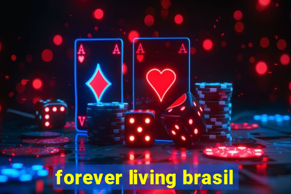 forever living brasil