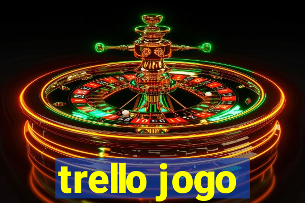 trello jogo