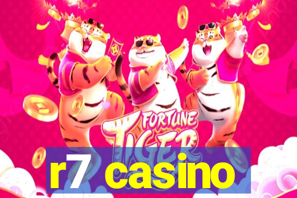 r7 casino