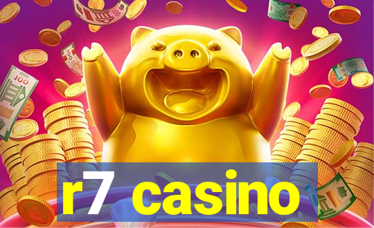 r7 casino