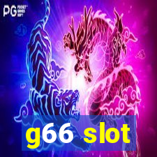 g66 slot