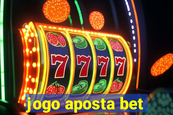 jogo aposta bet