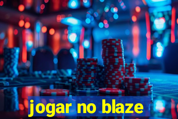 jogar no blaze