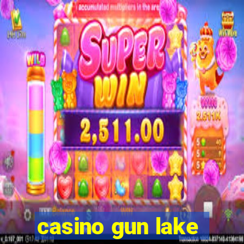 casino gun lake