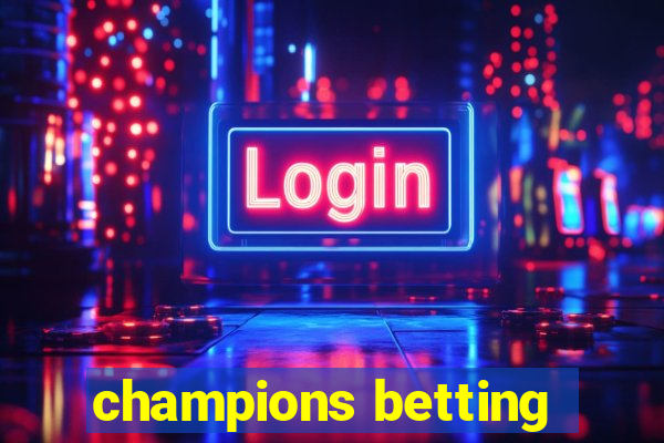 champions betting