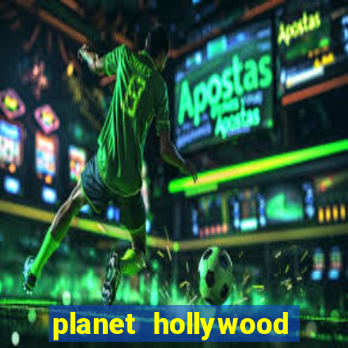 planet hollywood resort and casino vegas