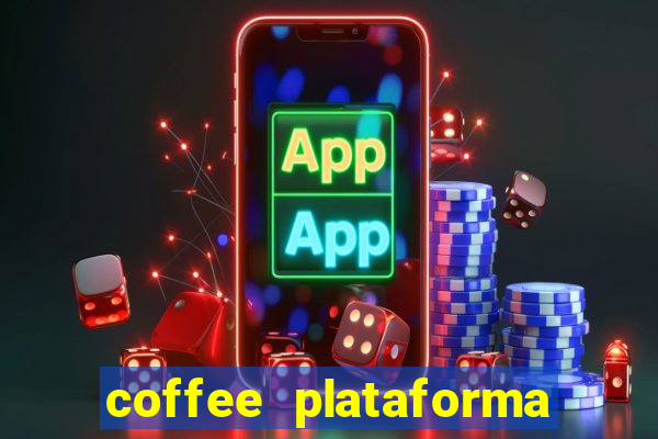 coffee plataforma de jogos