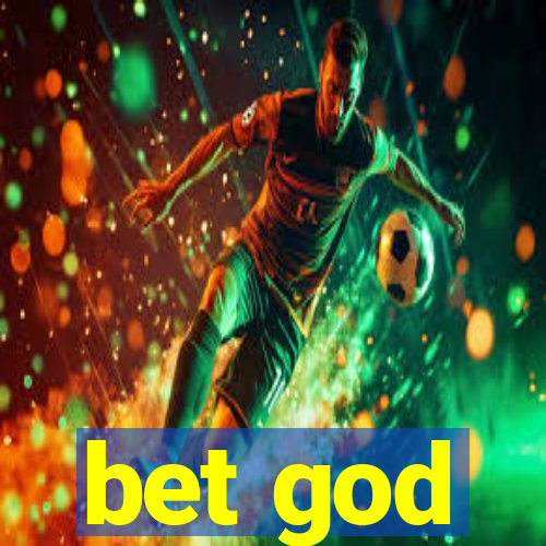 bet god