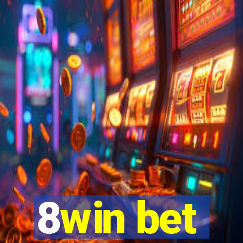 8win bet