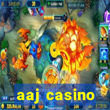 aaj casino