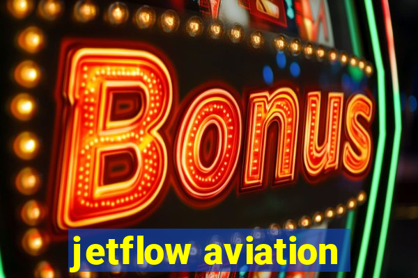 jetflow aviation