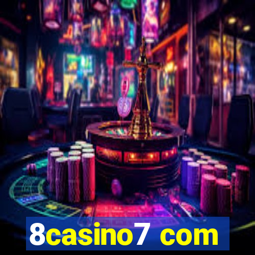 8casino7 com