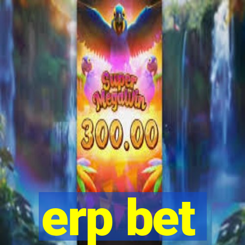 erp bet