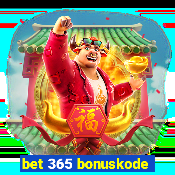 bet 365 bonuskode