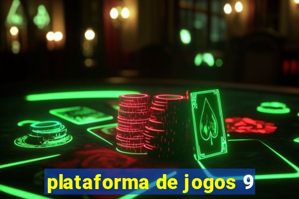 plataforma de jogos 9