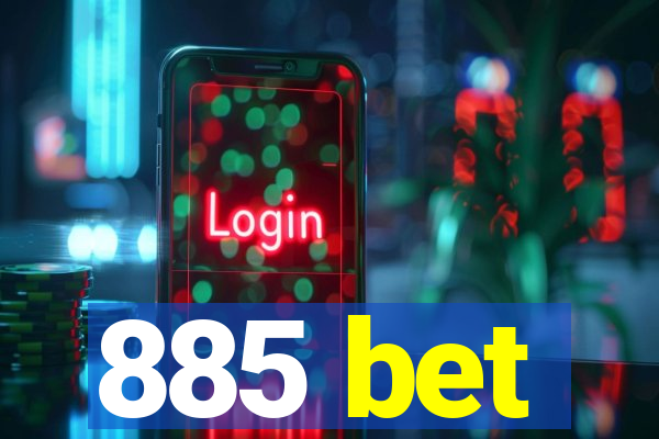 885 bet