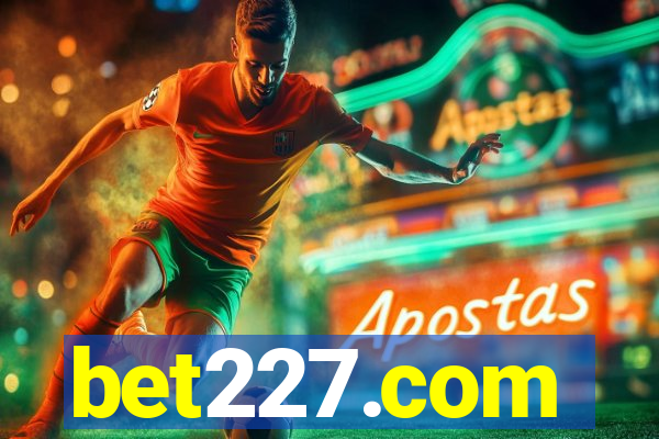 bet227.com