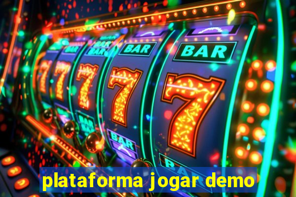 plataforma jogar demo