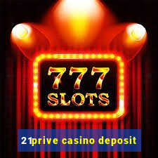 21prive casino deposit