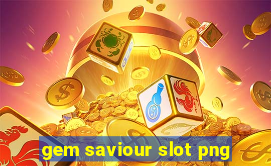 gem saviour slot png