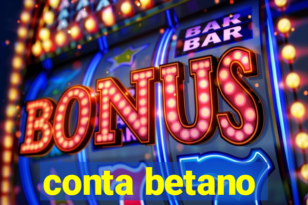 conta betano